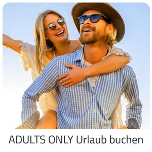 Adults only Urlaub buchen - Deutschland